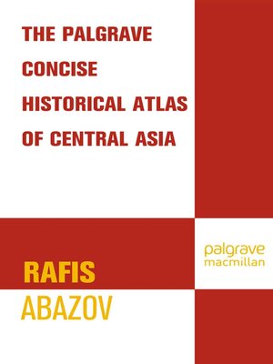 cover image of Palgrave Concise Historical Atlas of Central Asia